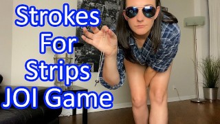 Chastity Games 5 - Strokes for Strips JOI Game - Clara Dee